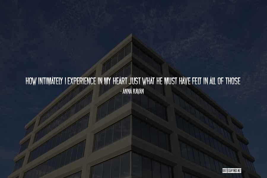 Yovanna Jesse Quotes By Anna Kavan Yovanna Jesse Quotes By Anna Kavan