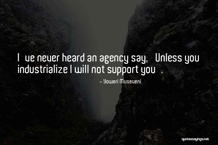 Yoweri Museveni Quotes 2185181 Yoweri Museveni Quotes 2185181