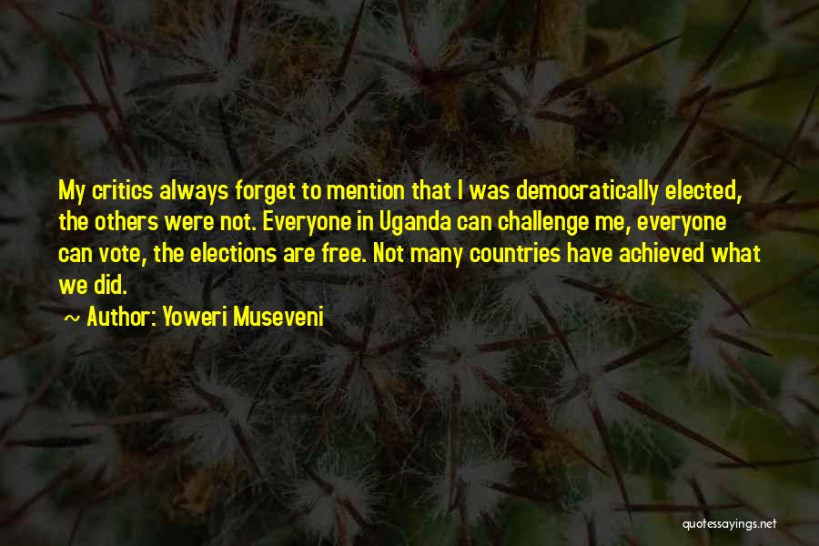Yoweri Museveni Quotes 926020