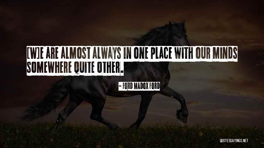 Ypacarai Imagenes Quotes By Ford Madox Ford Ypacarai Imagenes Quotes By Ford Madox Ford