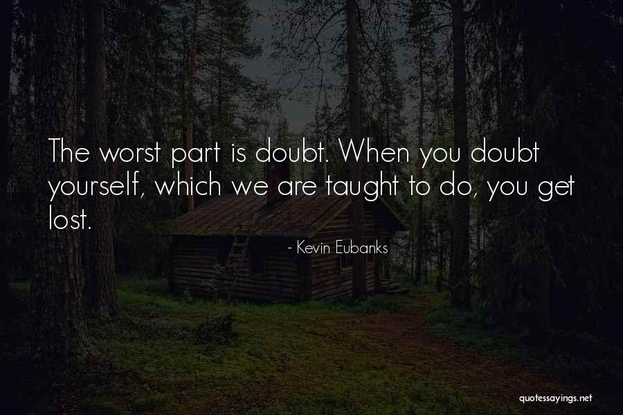 Ypres Battle Quotes By Kevin Eubanks Ypres Battle Quotes By Kevin Eubanks
