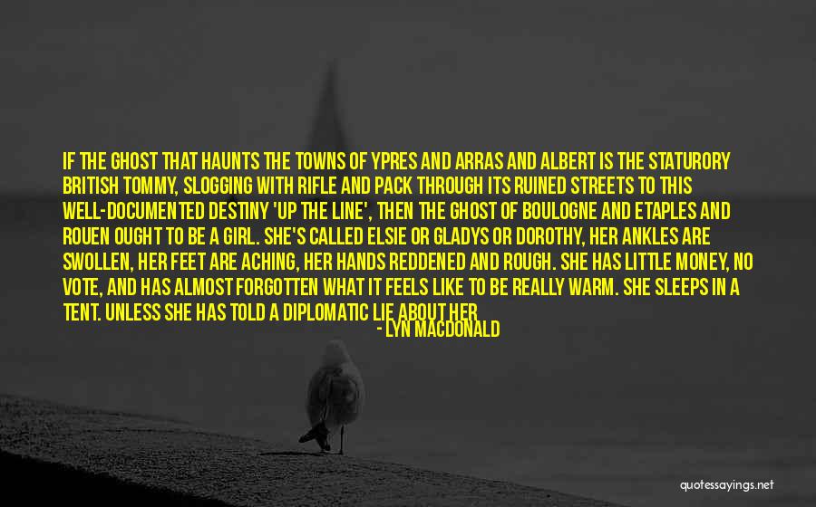 Ypres Quotes By Lyn Macdonald Ypres Quotes By Lyn Macdonald