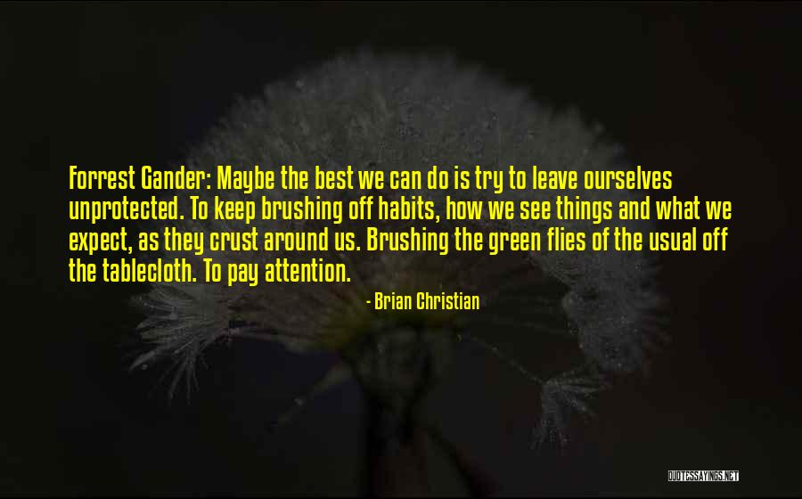 Ypsilon Calculatoare Quotes By Brian Christian Ypsilon Calculatoare Quotes By Brian Christian