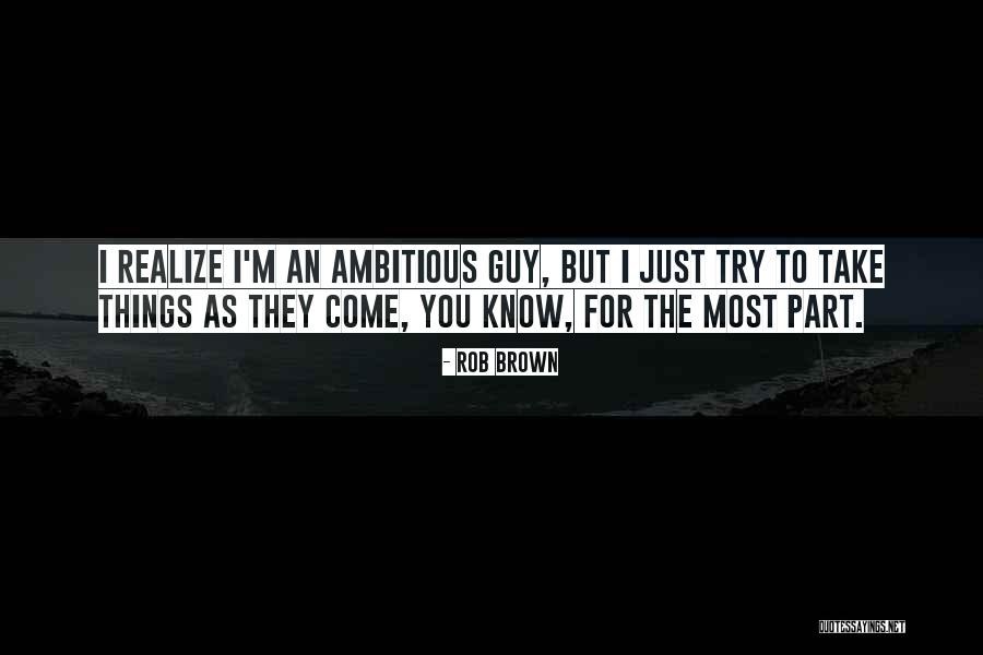 Yrkesutbildning Quotes By Rob Brown Yrkesutbildning Quotes By Rob Brown