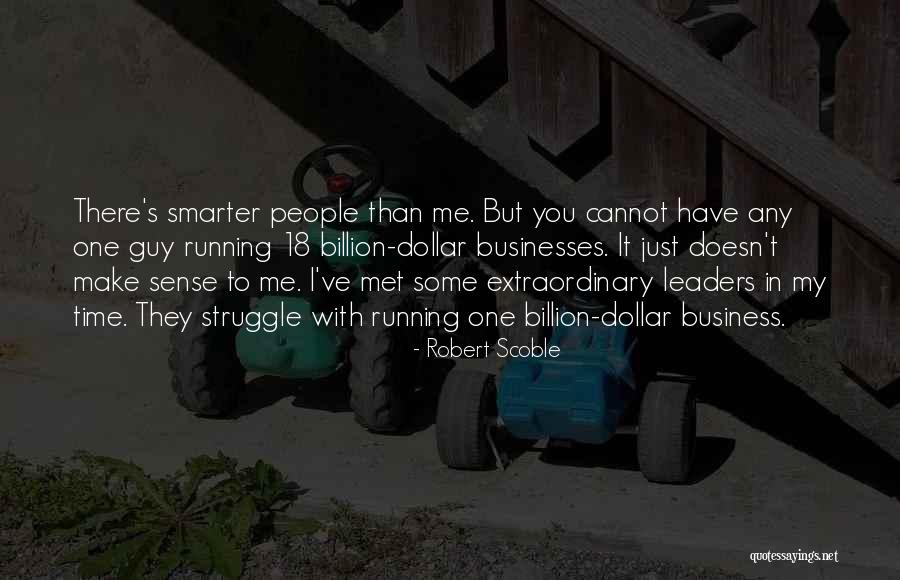 Yrono Quotes By Robert Scoble Yrono Quotes By Robert Scoble