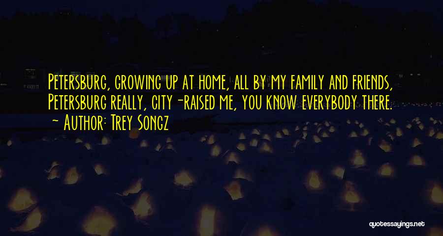 Yrsa Daley Quotes By Trey Songz