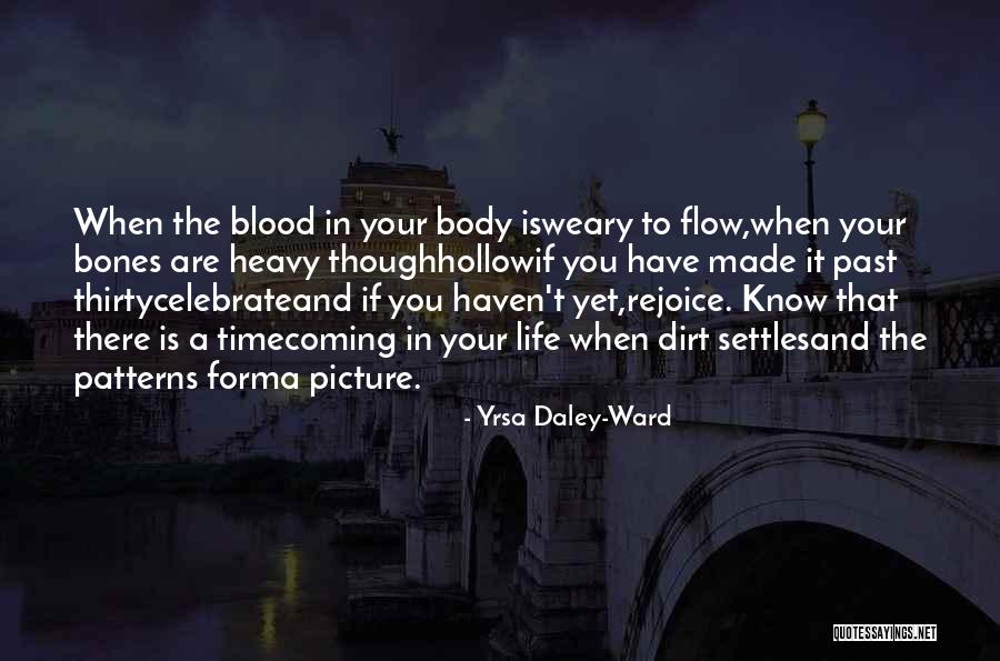 Yrsa Daley Quotes By Yrsa Daley-Ward