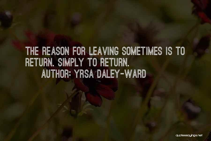 Yrsa Daley Quotes By Yrsa Daley-Ward