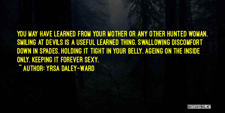 Yrsa Daley-Ward Quotes 1225555
