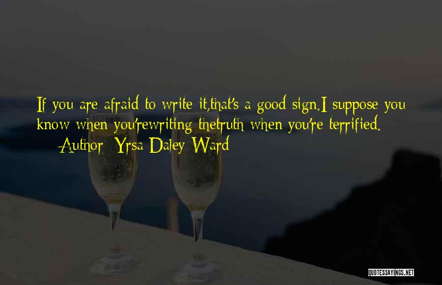 Yrsa Daley-Ward Quotes 149555