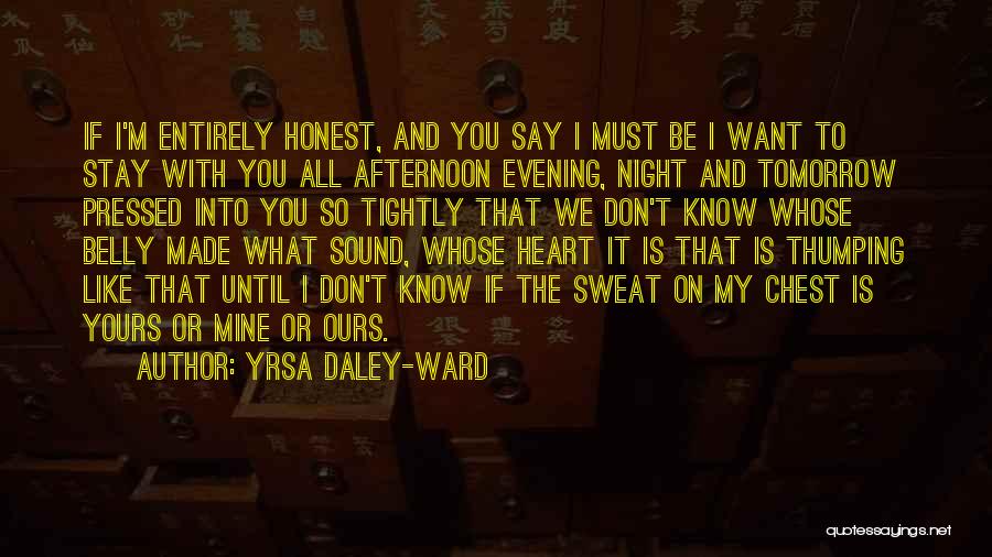 Yrsa Daley-Ward Quotes 1931185