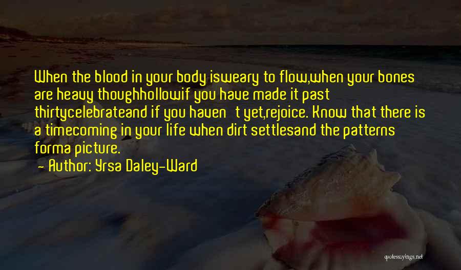 Yrsa Daley-Ward Quotes 2005721