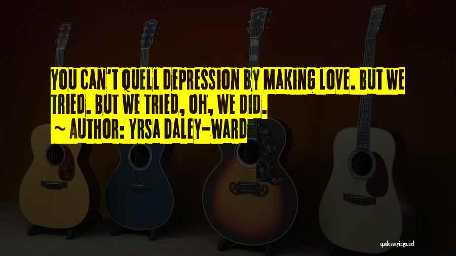 Yrsa Daley-Ward Quotes 328187 Yrsa Daley-Ward Quotes 328187
