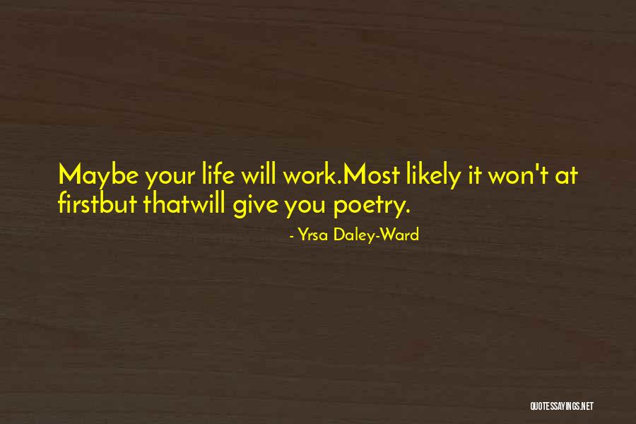 Yrsa Daley-Ward Quotes 78879 Yrsa Daley-Ward Quotes 78879