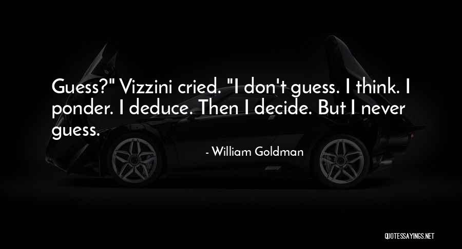 Yrsa Font Quotes By William Goldman Yrsa Font Quotes By William Goldman