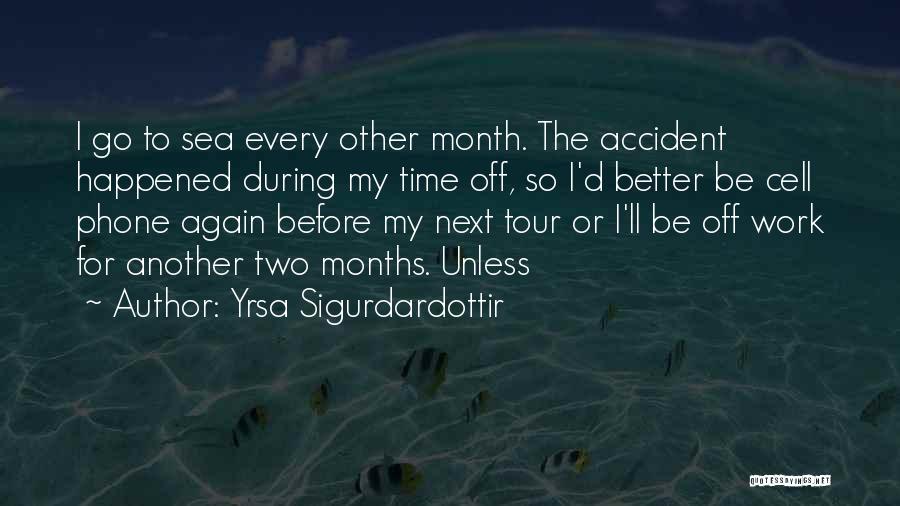 Yrsa Sigurdardottir Quotes 1628341