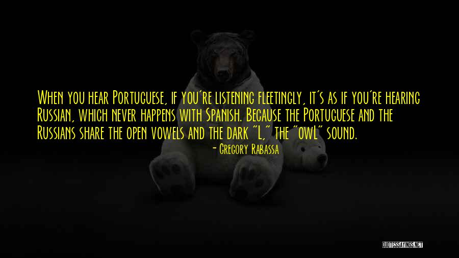 Yrtc K Quotes By Gregory Rabassa Yrtc K Quotes By Gregory Rabassa