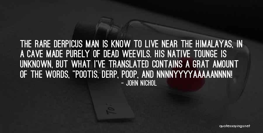 Yryna Quotes By John Nichol Yryna Quotes By John Nichol