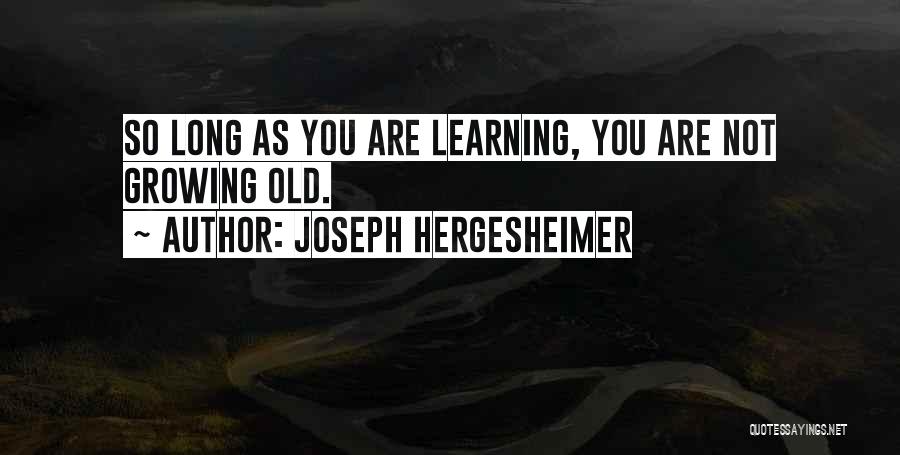 Ys Rajasekhara Reddy Quotes By Joseph Hergesheimer