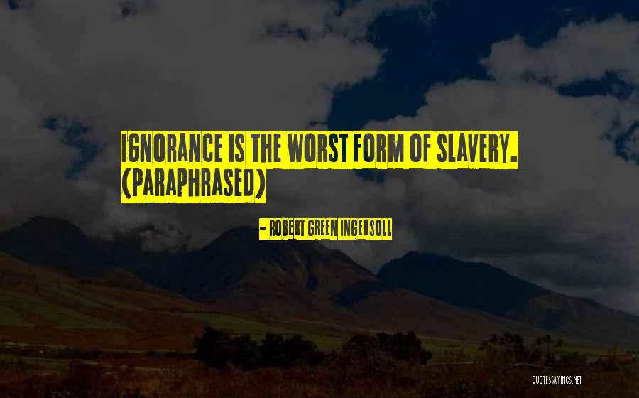 Ysabel Lemay Quotes By Robert Green Ingersoll Ysabel Lemay Quotes By Robert Green Ingersoll