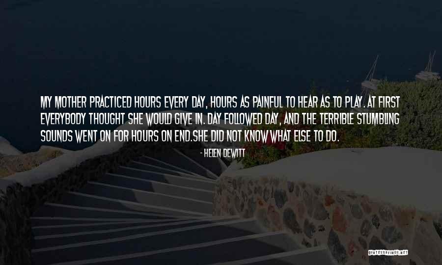 Ysabells Quotes By Helen DeWitt Ysabells Quotes By Helen DeWitt