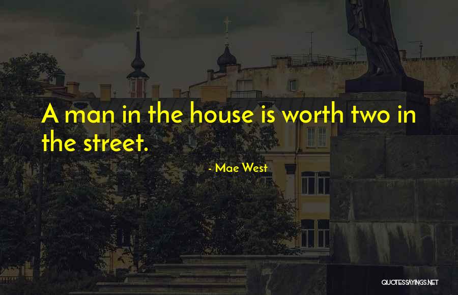 Ysanne Johnson Quotes By Mae West Ysanne Johnson Quotes By Mae West