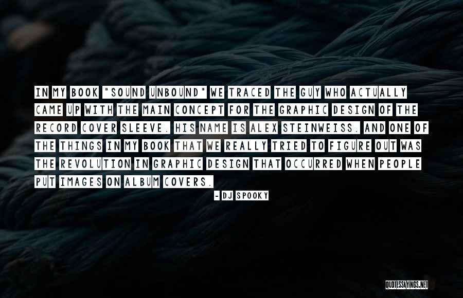 Ysela Carrillo Quotes By DJ Spooky Ysela Carrillo Quotes By DJ Spooky