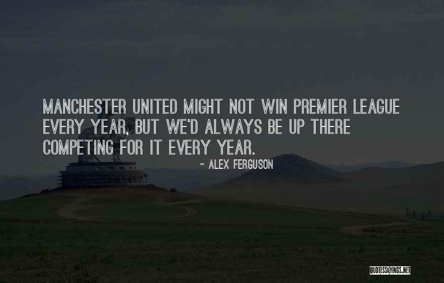 Ysgol John Quotes By Alex Ferguson Ysgol John Quotes By Alex Ferguson