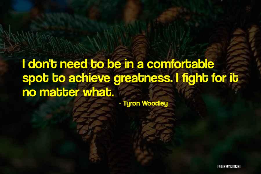 Ysidro Pronunciation Quotes By Tyron Woodley Ysidro Pronunciation Quotes By Tyron Woodley