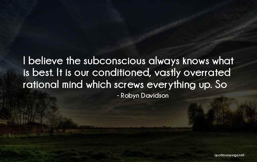 Ysidro Ranch Quotes By Robyn Davidson Ysidro Ranch Quotes By Robyn Davidson