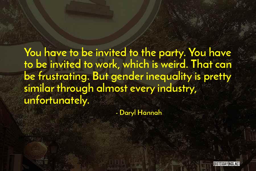 Ysmi Tv Quotes By Daryl Hannah Ysmi Tv Quotes By Daryl Hannah