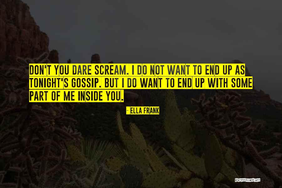 Ysmivka Quotes By Ella Frank Ysmivka Quotes By Ella Frank
