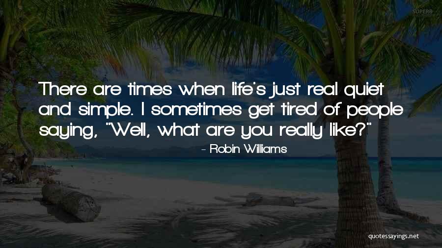 Ysrael Seinuk Quotes By Robin Williams Ysrael Seinuk Quotes By Robin Williams