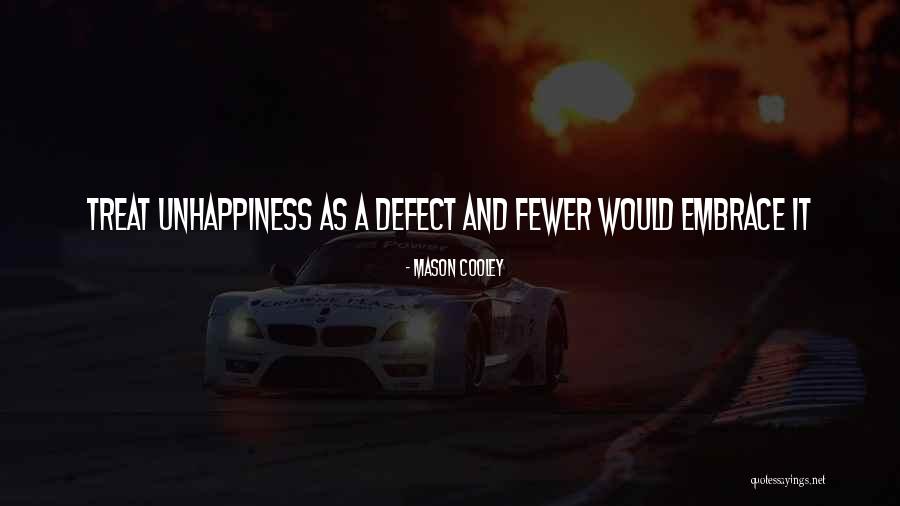 Yssels Quotes By Mason Cooley Yssels Quotes By Mason Cooley