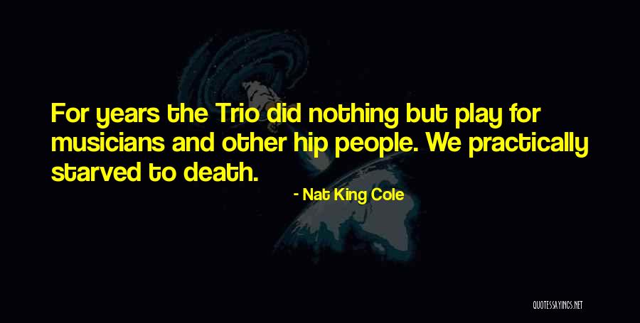 Ysselsteins Island Quotes By Nat King Cole Ysselsteins Island Quotes By Nat King Cole