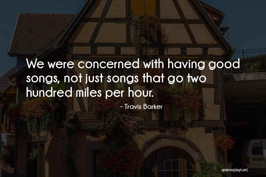 Ytrewq Zxcvbnm Quotes By Travis Barker Ytrewq Zxcvbnm Quotes By Travis Barker