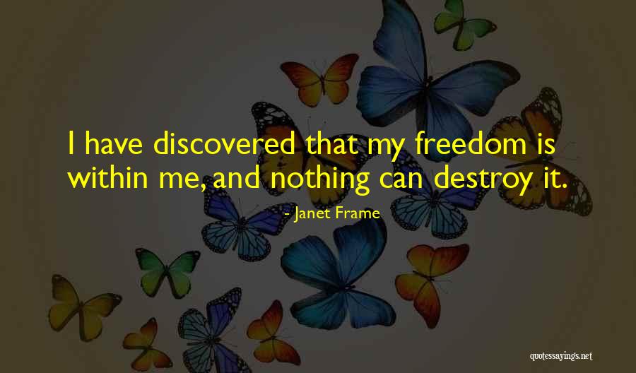 Yttre Bodane Quotes By Janet Frame