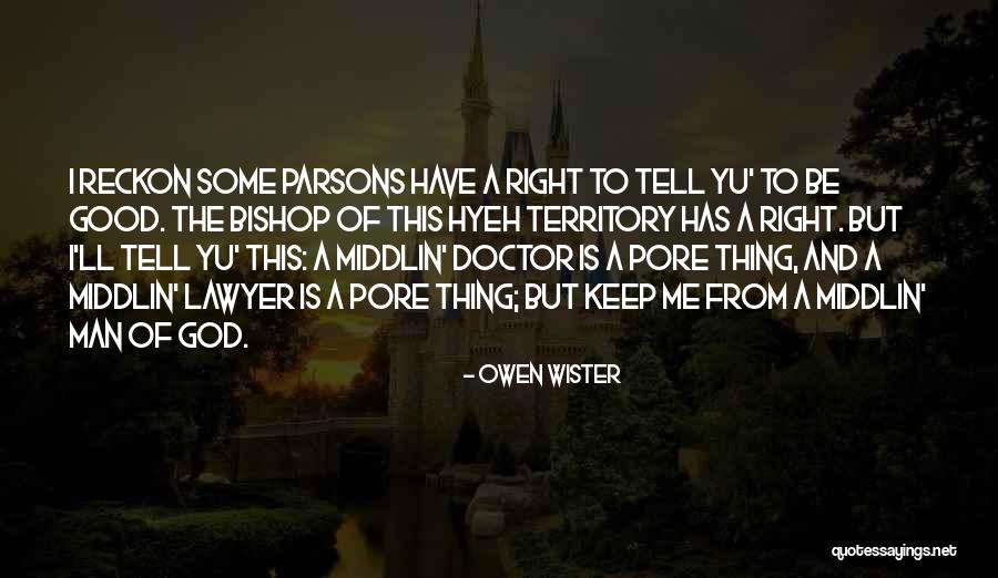 Yu-gi-og Quotes By Owen Wister Yu-gi-og Quotes By Owen Wister
