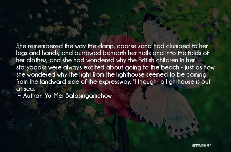 Yu-gi-og Quotes By Yu-Mei Balasingamchow