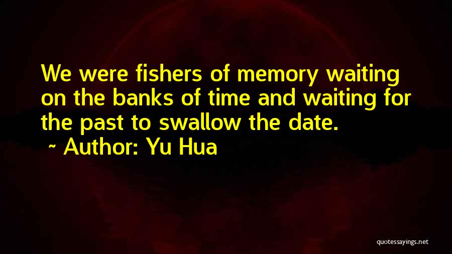 Yu Hua Quotes 1340253