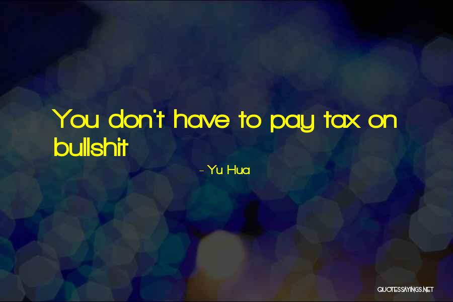 Yu Hua Quotes 1650385