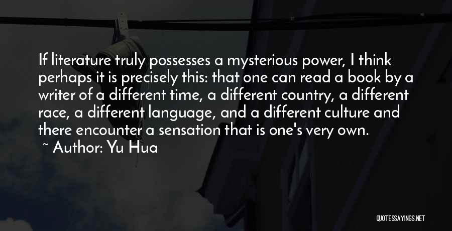 Yu Hua Quotes 1851064