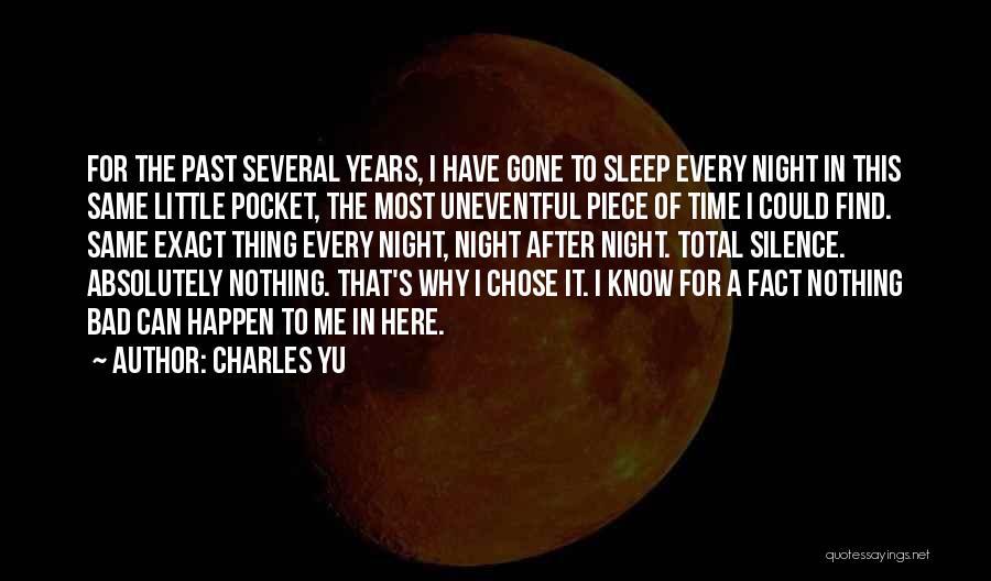 Yu Quotes By Charles Yu