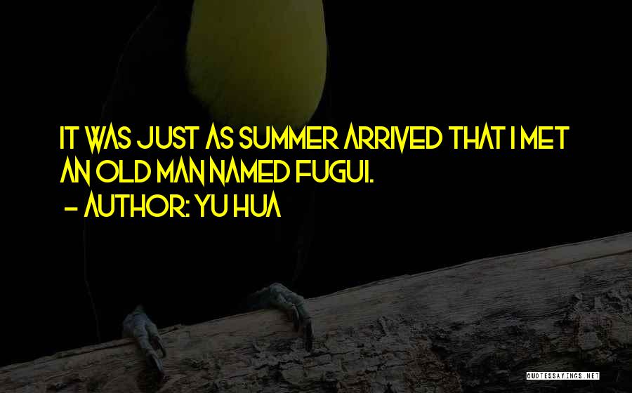 Yu Quotes By Yu Hua