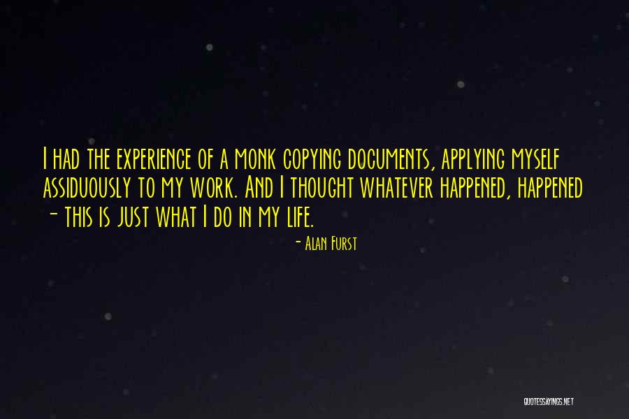 Yuccas Quotes By Alan Furst Yuccas Quotes By Alan Furst