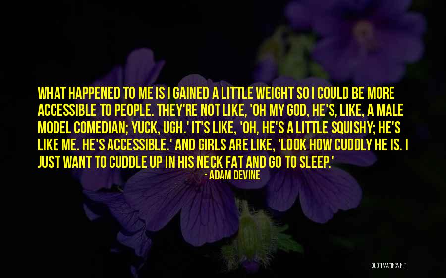 Yuck Quotes By Adam DeVine Yuck Quotes By Adam DeVine