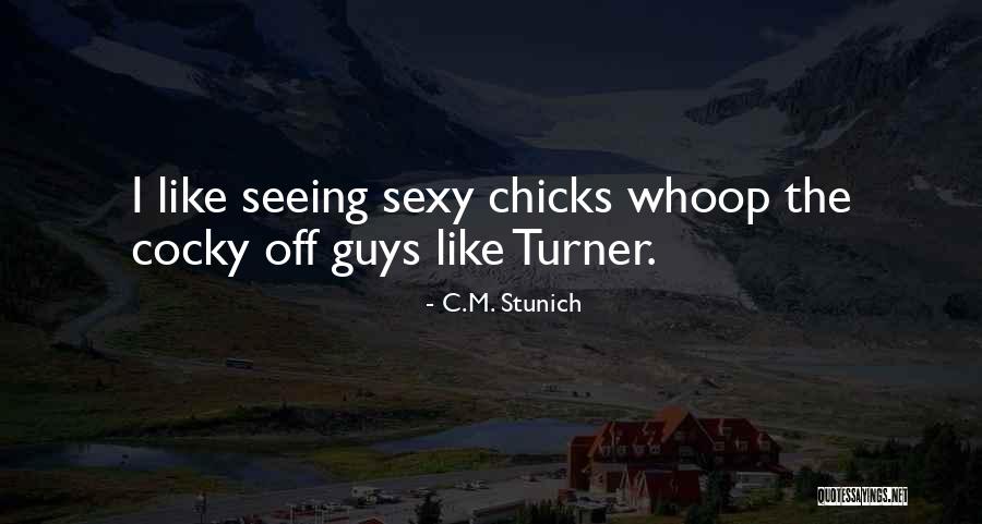 Yucko Quotes By C.M. Stunich Yucko Quotes By C.M. Stunich