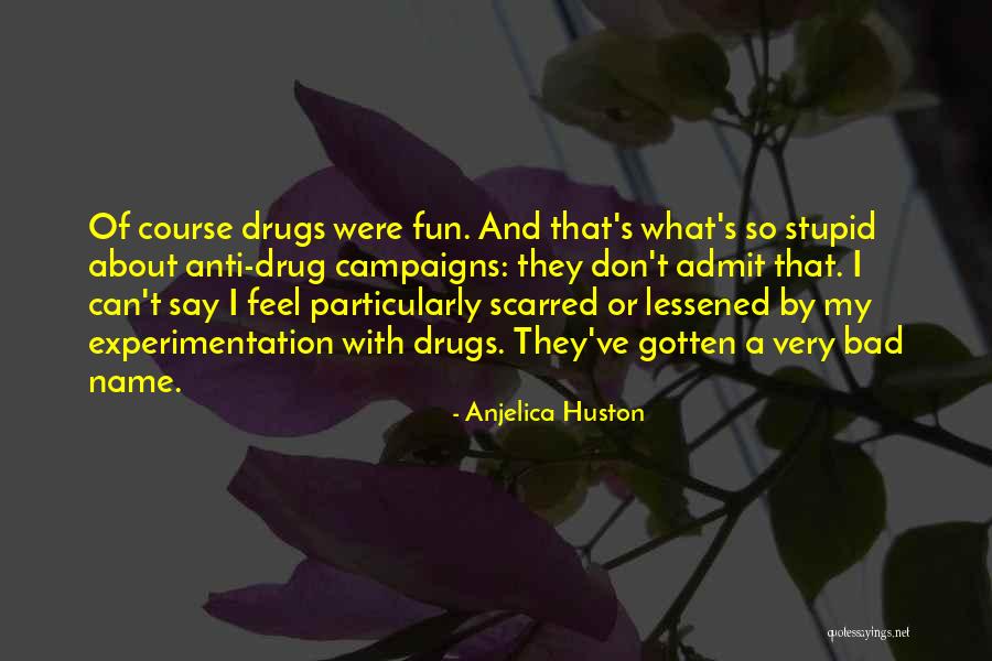 Yucky Face Quotes By Anjelica Huston Yucky Face Quotes By Anjelica Huston