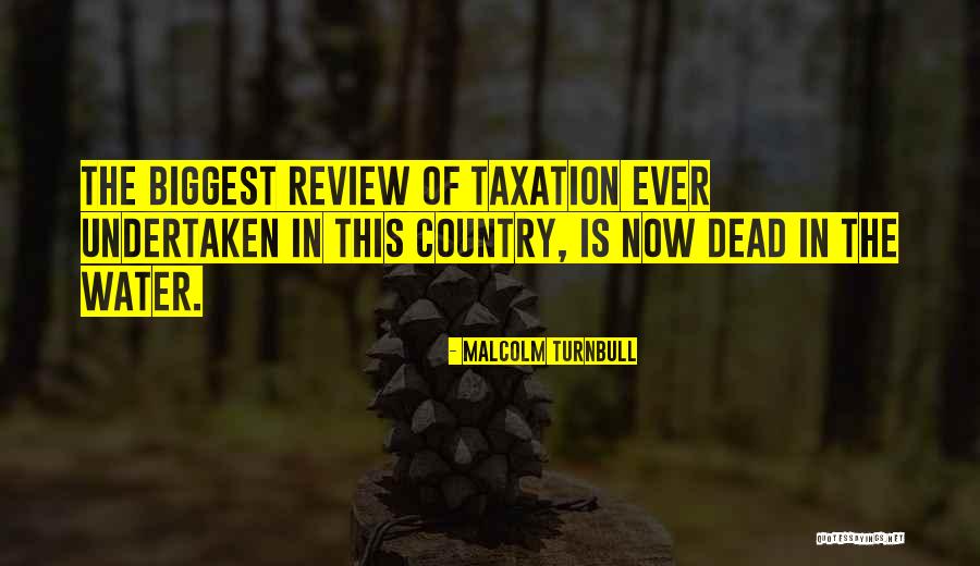 Yudai Tashiro Quotes By Malcolm Turnbull Yudai Tashiro Quotes By Malcolm Turnbull