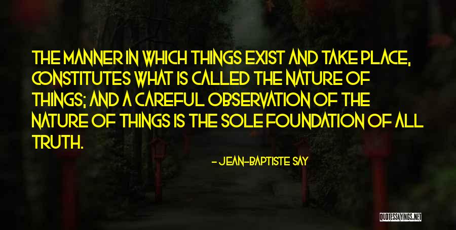 Yudikakak Quotes By Jean-Baptiste Say Yudikakak Quotes By Jean-Baptiste Say